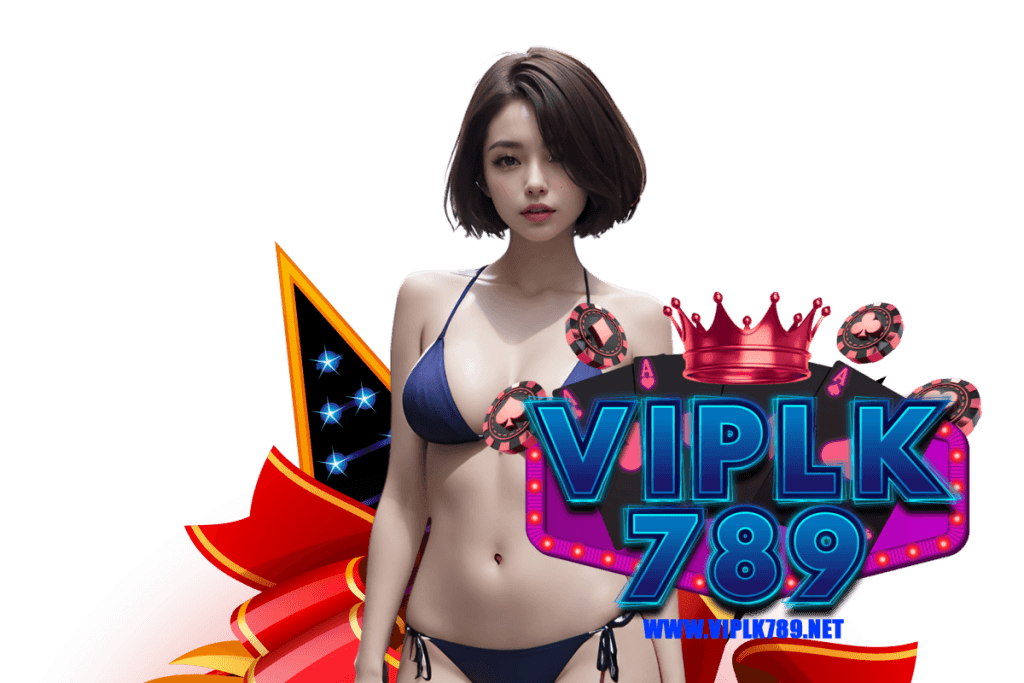 viplk789 สล็อต